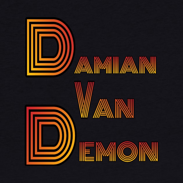 Van Demon Forge Your Own Path by EBWWRESTLING